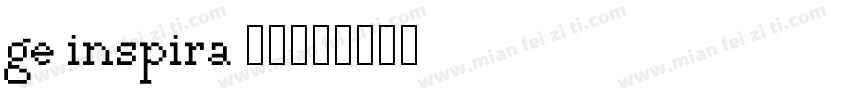 ge inspira 字体字体转换